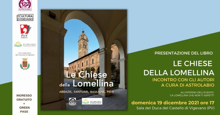 Presentazione del volume “Le Chiese della Lomellina” di Astrolabio ed Ecomuseo del Paesaggio Lomellino