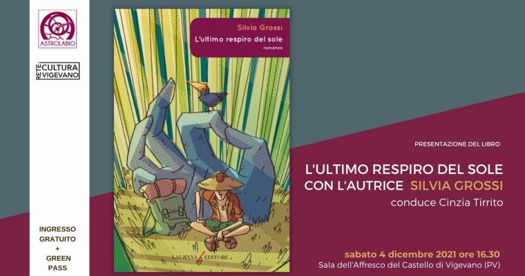 Presentazione del libro “L’ultimo respiro del sole” di Silvia Grossi