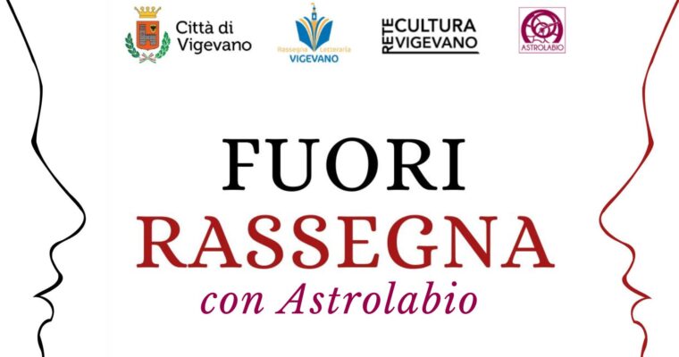 FUORI RASSEGNA LETTERARIA CON ASTROLABIO!