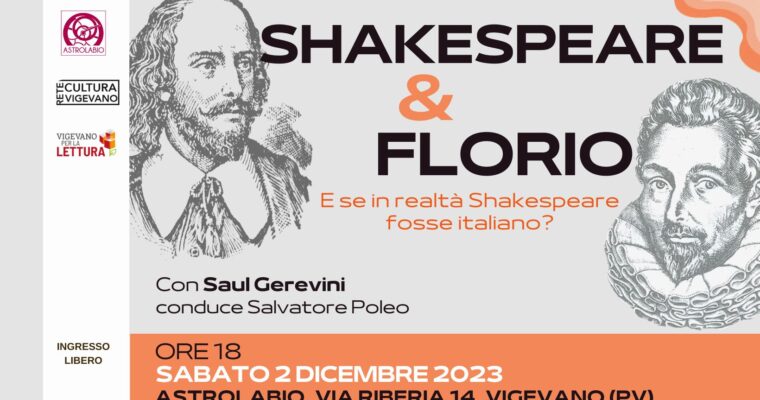 Shakespeare & Florio: e se in realtà Shakespeare fosse italiano?