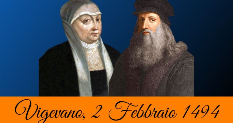 LEONARDO E BONA SFORZA: Una coincidenza da ricordare!