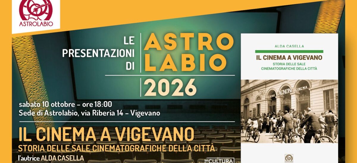 IL CINEMA A VIGEVANO di Alda Casella