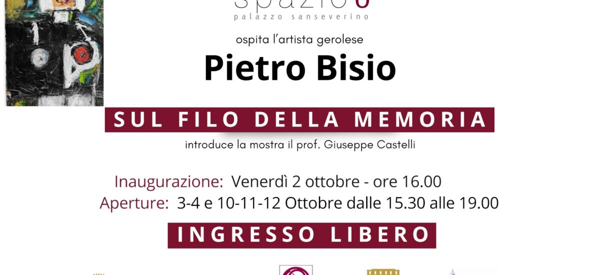 SUL FILO DELLA MEMORIA – PIETRO BISIO